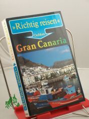 Gran Canaria / Michael M�bius ; Annette Ster