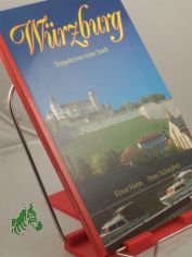 W�rzburg erleben, Perspektiven einer Stadt