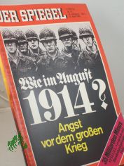 17/1980, Wie im August 1914?