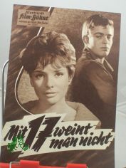 Nr. 05235, Mit 17 weint man nicht
