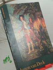 Anton van Dyck, elf farbige Tafeln, sechs einfarbige Abbildungen, herausgegeben von G�tz Eckhardt