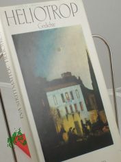 Heliotrop : Gedichte / Eva Strittmatter