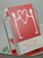 Deutsch-deutsche Beziehungen : Geschichten von der Liebe zwischen Ost und West / Simone Schmollack