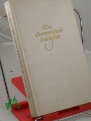 Eine Sommerabenddreistigkeit