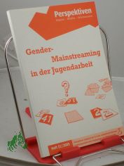 Heft 2/2005, Gender-Mainstreaming in der Jugendarbeit