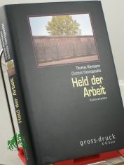 Held der Arbeit : Kriminalroman / Thomas Niermann und Christos Yiannopoulos