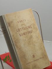 G�ttliche Kom�die / Dante. In dt. Stanzen frei bearb. v. Paul Pochhammer