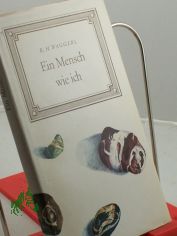 Ein Mensch, wie ich / Aquarelle u. Zeichngn.: K. H. Waggerl