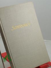 Sanssouci : Seine Schl�sser u. G�rten / Willy Kurth. Hrsg. von d. Verwaltung d. Staatl. Schl�sser u. G�rten Potsdam-Sanssouci