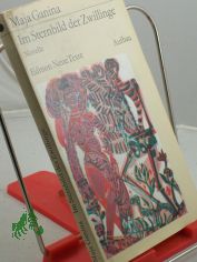 Im Sternbild der Zwillinge : Novelle / Maja Ganina. Aus d. Russ. �bers. von Brigitta Schr�der. Mit e. Nachbemerkung von Herbert Krempien