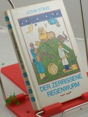 Der zerrissene Regenwurm / John Stave