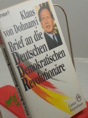 Brief an die deutschen demokratischen Revolution�re / Klaus von Dohnanyi