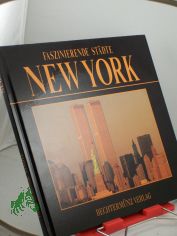 Faszinierende St�dte. New York. Sonderausgabe