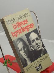 Liv Ullmann, Ingmar Bergman : Szenen aus 2 Leben / Bernie Garfinkel. Ins Dt. �bertr. u. bearb. von Erich Kocian