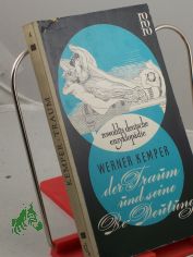 Der Traum und seine Be-Deutung / Werner Kemper