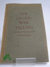 Vergegenw�rtigung : Aufs�tze z. Auslegung d. Alten Testaments / Mit e. Vorw. von Hans Urner