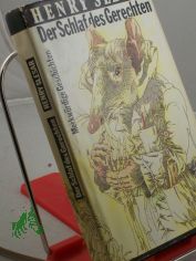 Der Schlaf des Gerechten : merkw�rdige Geschichten / Henry Slesar. Aus d. Amerikan. von G�nter Eichel ...