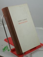 Erinnerungen / Ludwig Barnay. Auswahl, Bearbeitung u. Namenverz. von Joachim Tenczhert