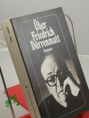 �ber Friedrich D�rrenmatt / hrsg. von Daniel Keel