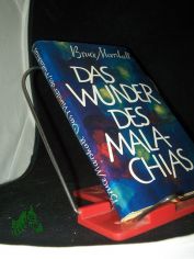 Das Wunder des Malachias / Bruce Marshall. Aus d. Engl. Dt. von Jakob Hegner