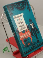 Ich kam und sah und lachte : Balladen, Anekdoten u. Aphorismen / Gerhard Branstner