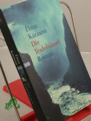 Die Teufelsinsel : Roman / Einar Karason. Aus dem Isl�nd. von Marita Bergsson