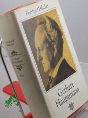 Gerhart Hauptmann / Eberhard Hilscher