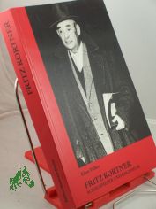 Fritz Kortner : Schauspieler u. Regisseur / Klaus V�lker
