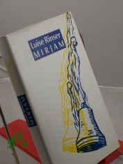 Mirjam : Roman / Luise Rinser