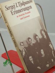 Erinnerungen an deutsche Freunde und Genossen / Sergej I. Tjulpanow