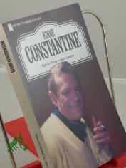 Eddie Constantine : seine Filme - sein Leben / von Rolf Thissen