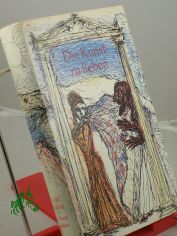 Die Kunst zu lieben : erot. Dichtung u. Prosa / von Christoph Martin Wieland. Hrsg. u. mit e. Nachw. von Wolfgang Tenzler. Federzeichn.: Claus Weidensdorfer