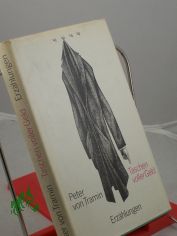 Taschen voller Geld und andere Erz�hlungen / Peter von Tramin. Mit e. Nachw. von Eduard Zak