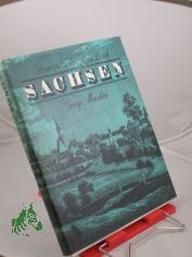 Romantische Reise durch Sachsen / 150 Jahre zur�ck in das Zeitalter zwischen Postkutsche und Eisenbahn f�hrt uns Georg Mench�n, und Frank Schenke fotogr. die vielf�ltigen Gesichter Sachsens