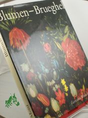 Brueghel / Gertraude Winkelmann-Rhein