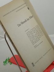 Der Mensch im Alter / Mit Beitr. von K. Chiari u.a. Red. von Hanns Kaiser