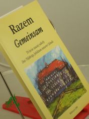 Razem Gemeinsam, das 70j�hrige Jubil�um unserer Schule, 70 lecie naszej szkoly