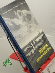 Schwerin und seine sieben Seen / Klaus Nitsche ; Fritz Meyer-Scharffenberg. Kt. Zeichngn v. Walter Auchter