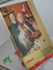 Meisterwerke der altdeutschen Tafelmalerei : 9 farbige Gem�ldereprod. u. 8 einfarbige Taf. / Hrsg. von Renate Kr�ger