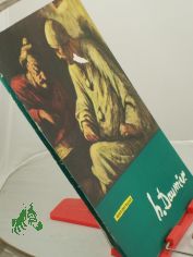 Honore Daumier : 12 farbige Gem�ldereprod. u. 4 einfarbige Taf. / Honor� Daumier. Hrsg. von Arno Neumann