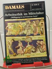 3/1986, Arbeitsethik im Mittelalter, M�ssiggang ist ein Feind der Seele