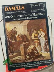 10/1986, Von der Folter in die Flammen, Hexenprozesse in Deutschland