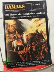 12/1992, von Tieren die Geschichte machten, Ein Passionsweg im Dienste des Menschen