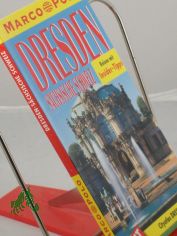 Dresden mit Umgebung : Reisen mit Insider-Tips ; mit Stadtatlas / diesen F�hrer schrieben Margot Pfannstiel und Klaus Polkehn