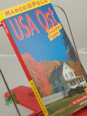USA - Ost : Reisen mit Insider-Tips ; mit Reiseatlas / diesen F�hrer schrieb Michael Schwelien. Die praktischen Hinweise sowie die Rechercheteile f�r Neuengland, die mittleren Atlantikstaaten und den Mittleren Westen schrieb Karl Teuschl