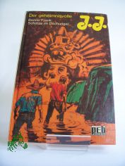 Der geheinisvolle J. J., Sch�tze im Dschungel, Benno Frank