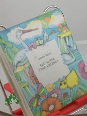 Ein alter Star erz�hlt / Anatol Stern. Illustrationen Danuta Konwicka. Dt. Siegfried Schmidt