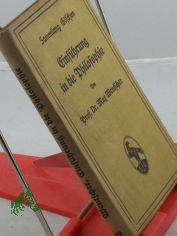 Einf�hrung in die Philosophie / von Max Wentscher