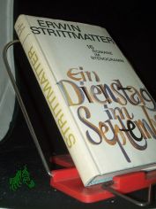 Ein Dienstag im September : 16 Romane im Stenogramm / Erwin Strittmatter