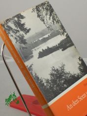 An den Seen unseres Nordens : Reiseskizzen aus Mecklenburg und Brandenburg / Heinz Glade. Kartenzeichn.: Rainer Herold